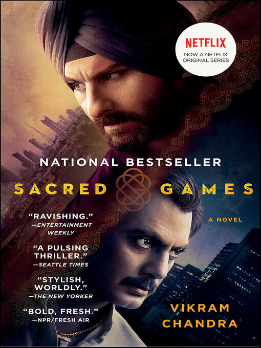 Title details for Sacred Games by Vikram Chandra - Available